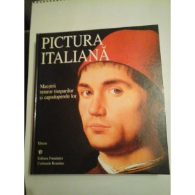 PICTURA ITALIANA - Editura Fundatiei Culturale Romane
